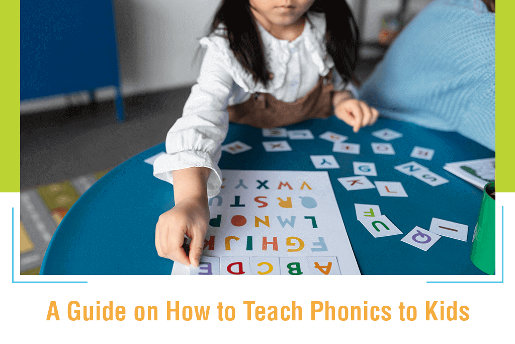 How to Teach Phonics to Kids