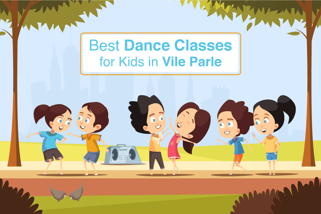 Best dance classes for kids in Vile Parle