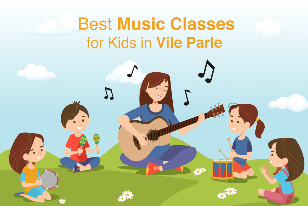 Best Music Classes for Kids in Vile Parle